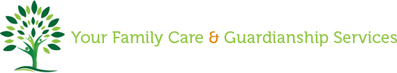 Your Family Care & Guardianship Services